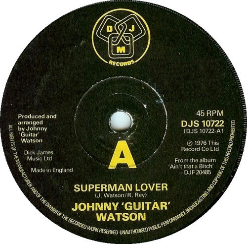 Johnny 'Guitar' Watson* : Superman Lover (7")