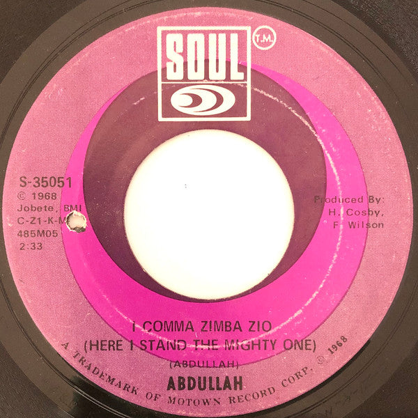 Abdullah (2) :  I Comma Zimba Zio / Why Them, Why Me (7")