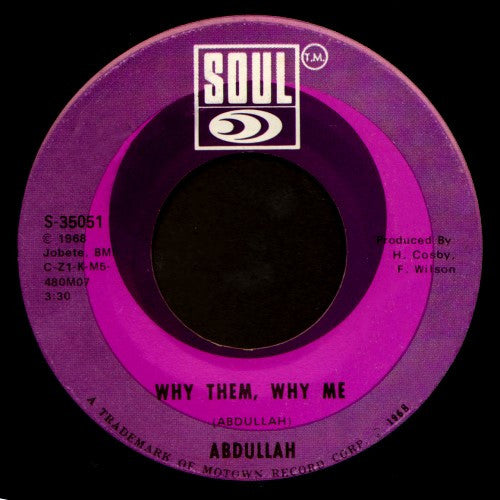 Abdullah (2) :  I Comma Zimba Zio / Why Them, Why Me (7")