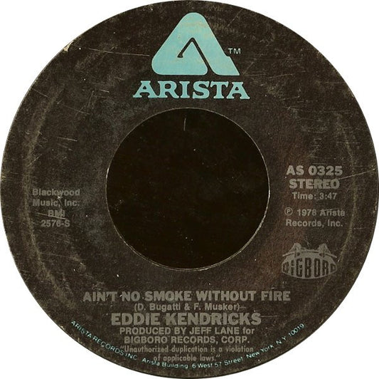 Eddie Kendricks : Ain't No Smoke Without Fire (7")