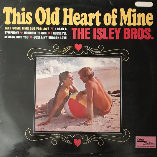 The Isley Brothers : This Old Heart Of Mine (LP, RE)