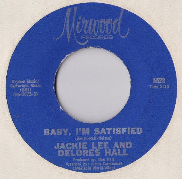 Jackie Lee And Delores Hall : Whether It's Right Or Wrong / Baby, I'm Satisfied (7")