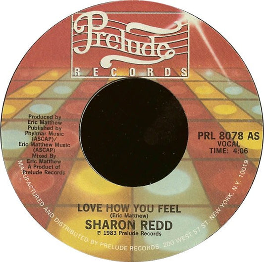 Sharon Redd : Love How You Feel (7", Styrene)