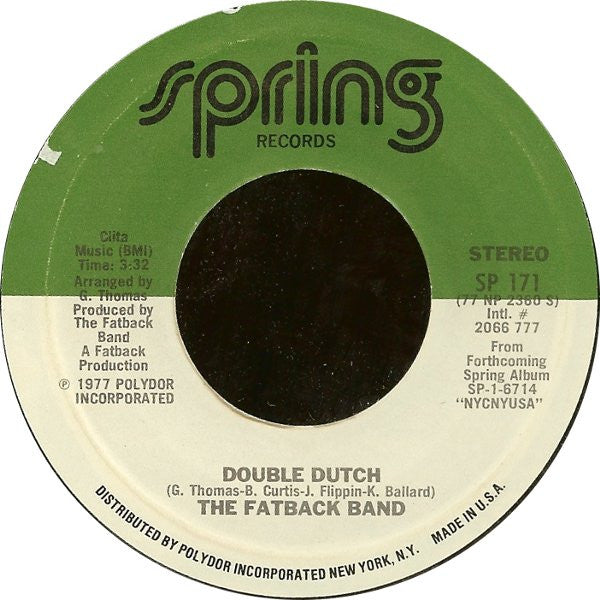 The Fatback Band : Double Dutch (7", Styrene, Pit)