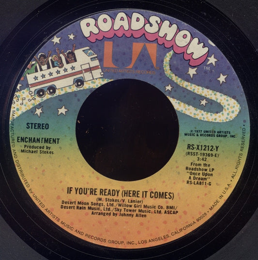 Enchantment : If You're Ready (Here It Comes) (7", Single, Styrene)