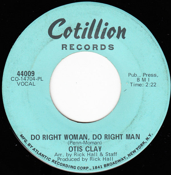 Otis Clay : Do Right Woman, Do Right Man / That Kind Of Lovin' (7", PL )