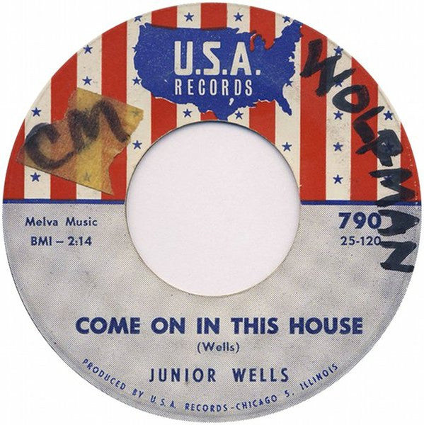 Junior Wells : Lovey Dovey Lovey One / Come On In This House (7")