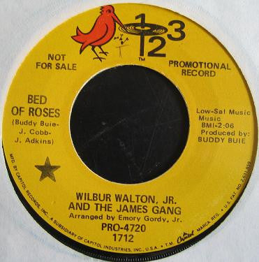 Wilbur Walton, Jr. And The James Gang (4) : Bed Of Roses / Delicate Woman (7", Single, Promo)