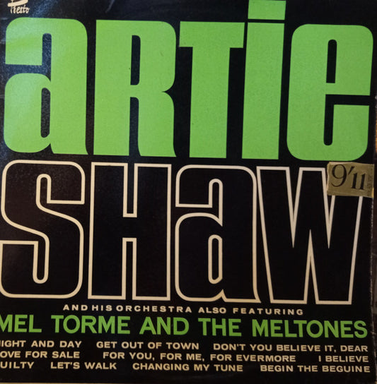 Artie Shaw And His Orchestra With Mel Tormé And The Mel-Tones : Artie Shaw And His Orchestra Also Featuring Mel Tormé And The Meltones (LP, Comp)