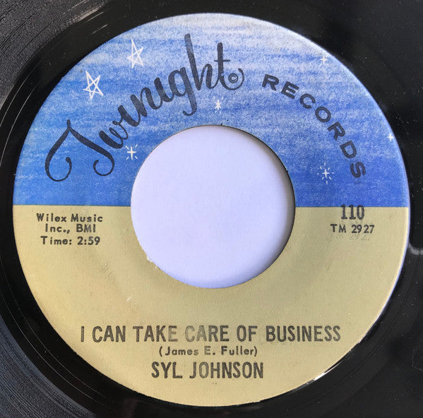 Syl Johnson : Dresses Too Short / I Can Take Care Of Business (7", Single)