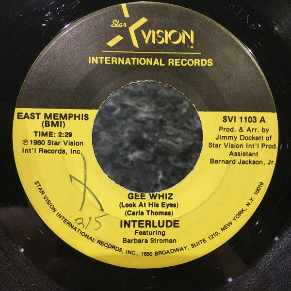 Interlude (6) Featuring Barbara Stroman : Gee Whiz (Look At His Eyes) (7")
