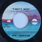 Syl Johnson : That's Why / Everybody Needs Love (7")
