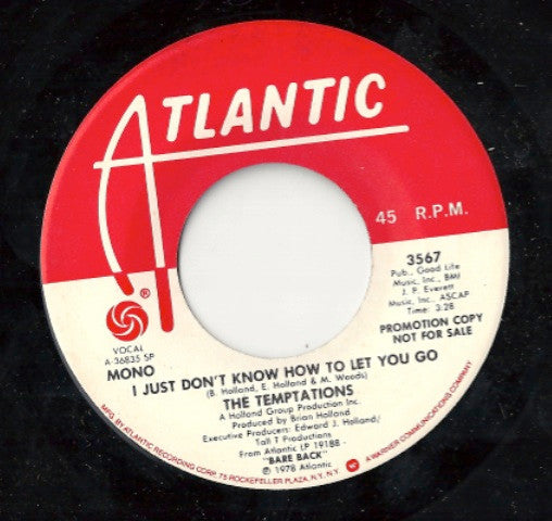 The Temptations : I Just Don't Know How To Let You Go (7", Single, Promo)