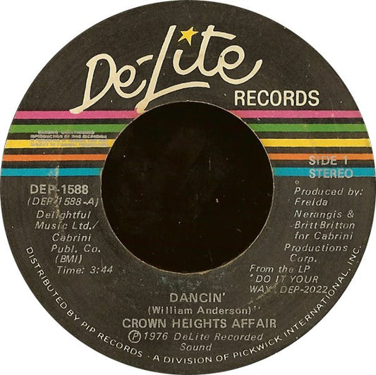 Crown Heights Affair : Dancin' / Love Me (7", NAM)