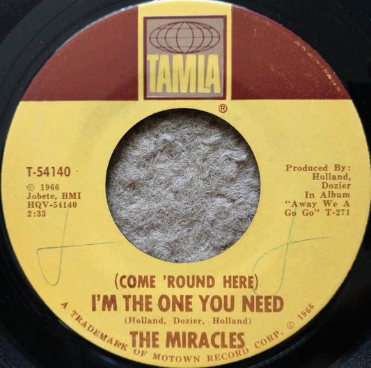 The Miracles : (Come 'Round Here) I'm The One You Need (7", Single, Mono, Promo)