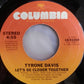 Tyrone Davis : Just My Luck (7")