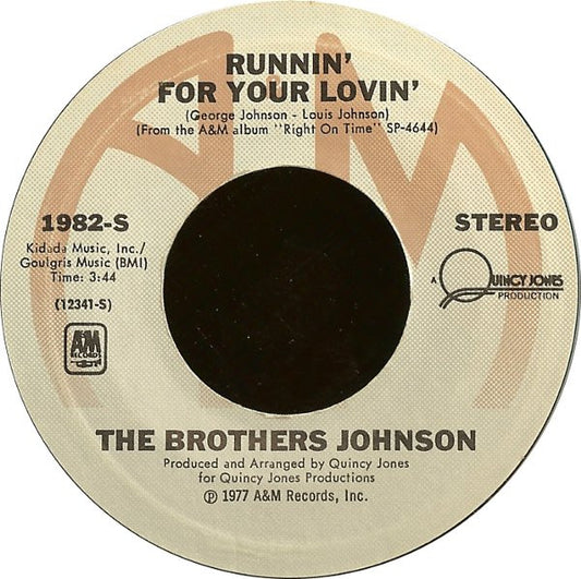 Brothers Johnson : Runnin' For Your Lovin' (7", Styrene, Pit)