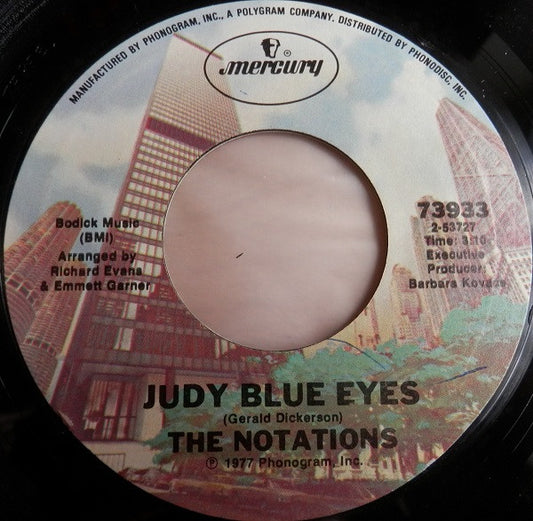 The Notations : Judy Blue Eyes (7")