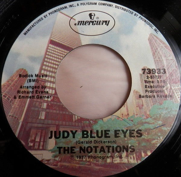 The Notations : Judy Blue Eyes (7")