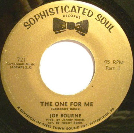 Joe Bourne, Joe Bourne Band : The One For Me (7")