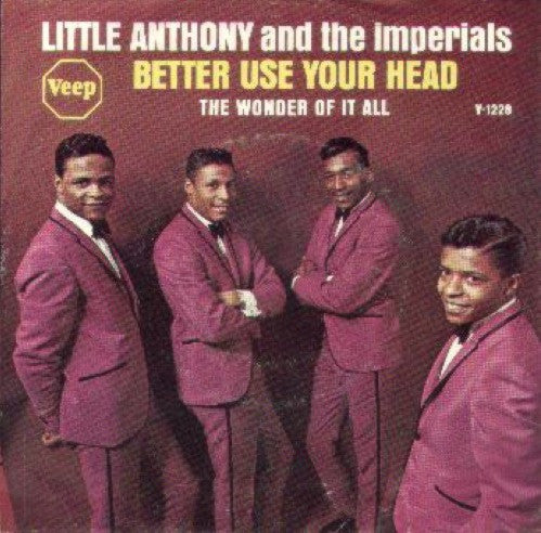 Little Anthony & The Imperials : Better Use Your Head (7", Single, Styrene, Ter)
