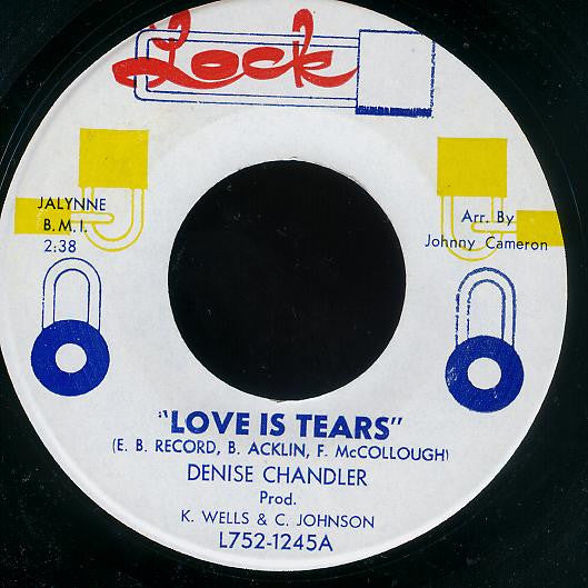 Deniece Chandler : Love Is Tears / I'm Walking Away (7")