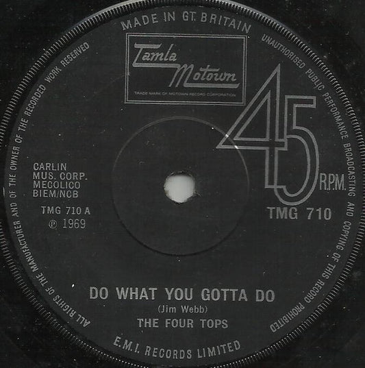 The Four Tops* : Do What You Gotta Do (7", Single, Sol)