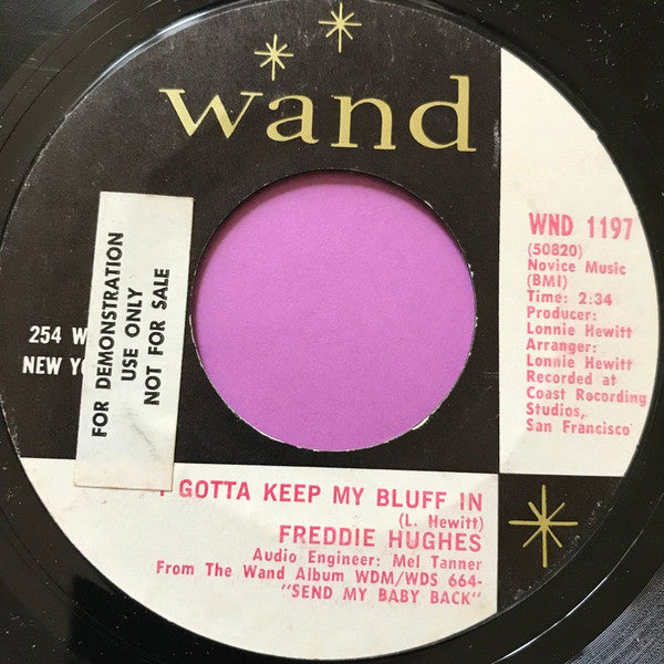 Freddie Hughes : I Gotta Keep My Bluff In / He's No Good (7", Single)