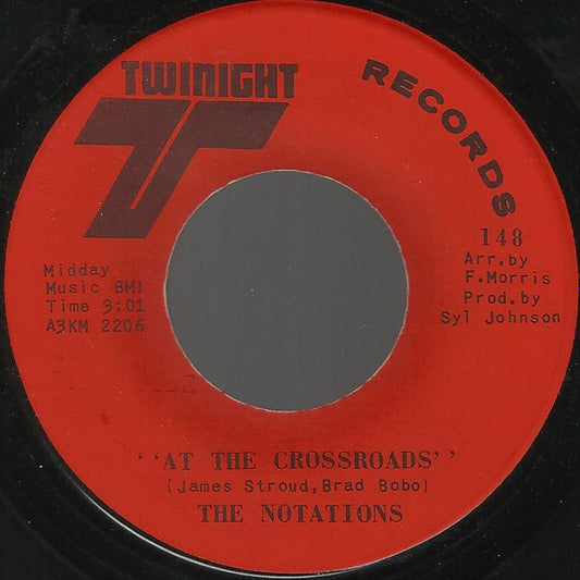 The Notations : At The Crossroads / A New Day (7")