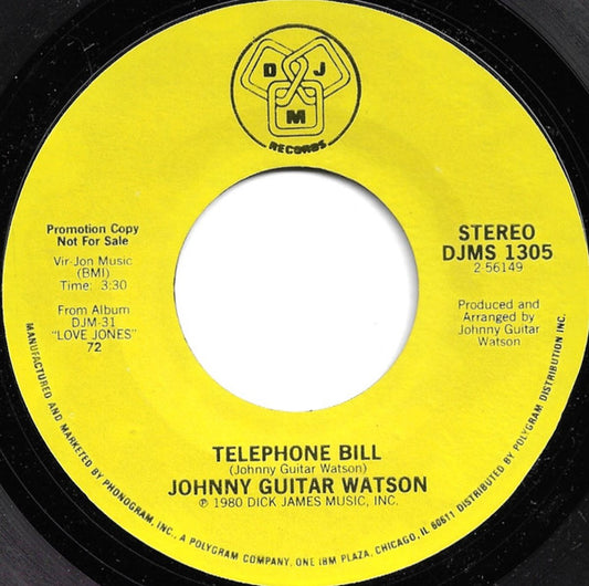 Johnny Guitar Watson : Telephone Bill (7", Promo)