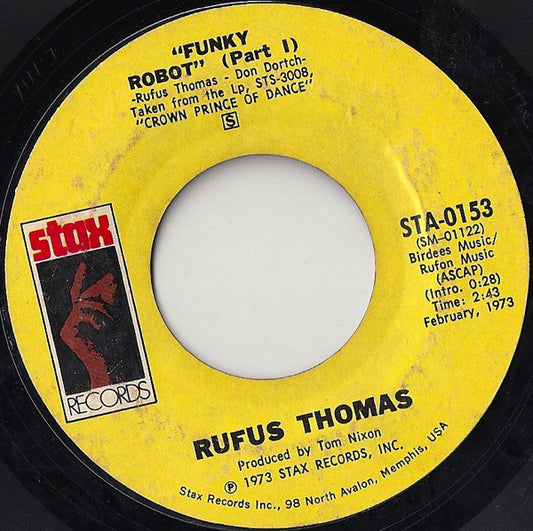 Rufus Thomas : Funky Robot (7", Single, Styrene, Pit)