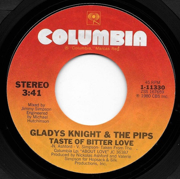 Gladys Knight & The Pips* : Taste Of Bitter Love (7")