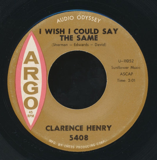 Clarence "Frogman" Henry : I Wish I Could Say The Same / A Little Too Much (7")