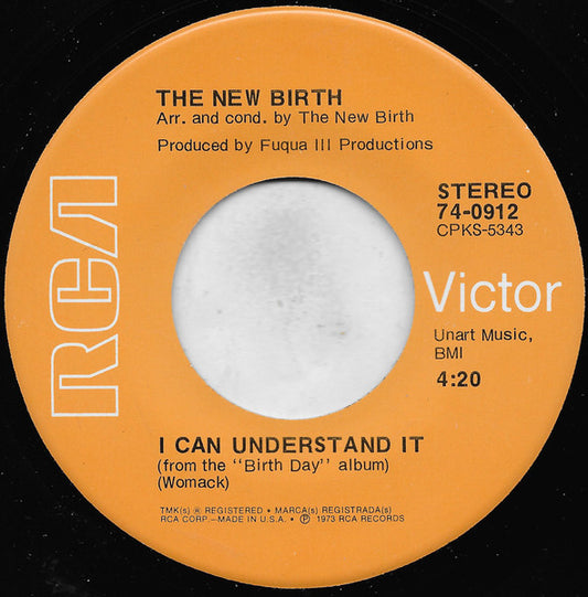 The New Birth* : I Can Understand It (7", Single, Hol)