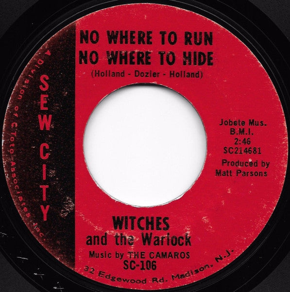 Witches & The Warlock : No Where To Run No Where To Hide (7")