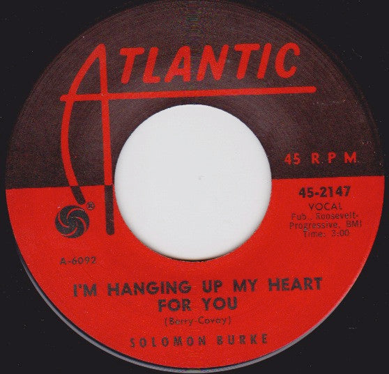 Solomon Burke : Down In The Valley / I'm Hanging Up My Heart For You (7")