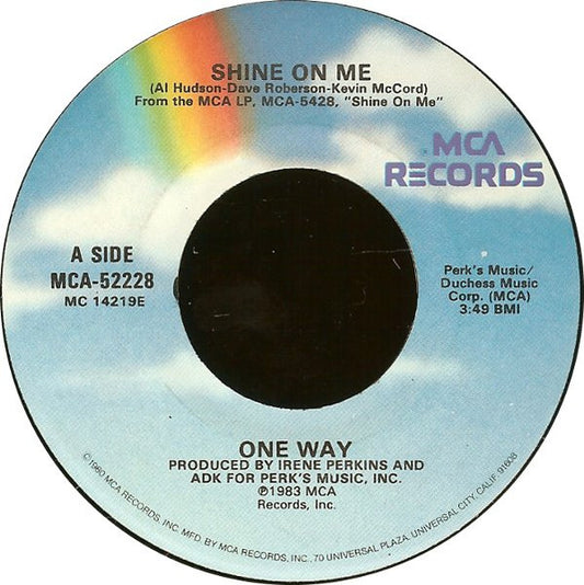 One Way : Shine On Me (7", Single)