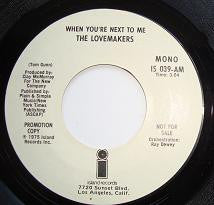 The Lovemakers (3) : When You're Next To Me (7", Promo)