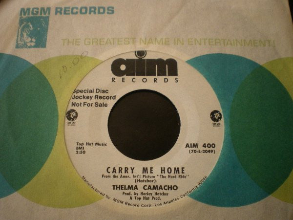 Thelma Camacho : I Came A Long Way To Be With You / Carry Me Home (7", Promo)