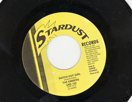 The Embers : Watch Out Girl (7")