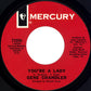 Gene Chandler : You're A Lady / Stone Cold Feeling (7", Single)