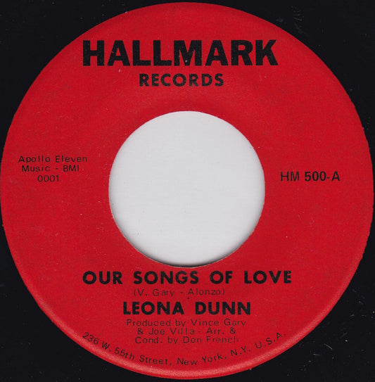Leona Dunn : Our Songs Of Love / Baby Don't Play Around (7")