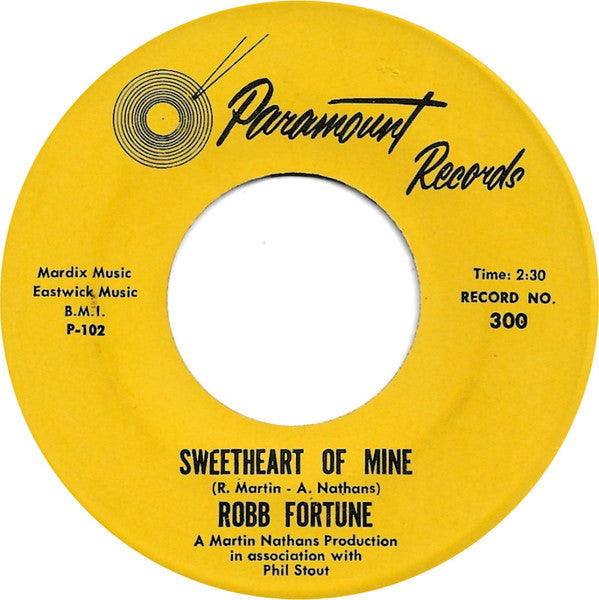 Robb Fortune : Crazy Feelin / Sweetheart Of Mine (7")