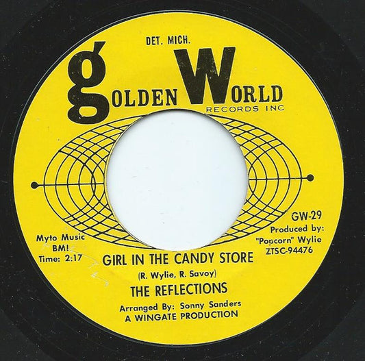 The Reflections (2) : Girl In The Candy Store / Your Kind Of Love (7")