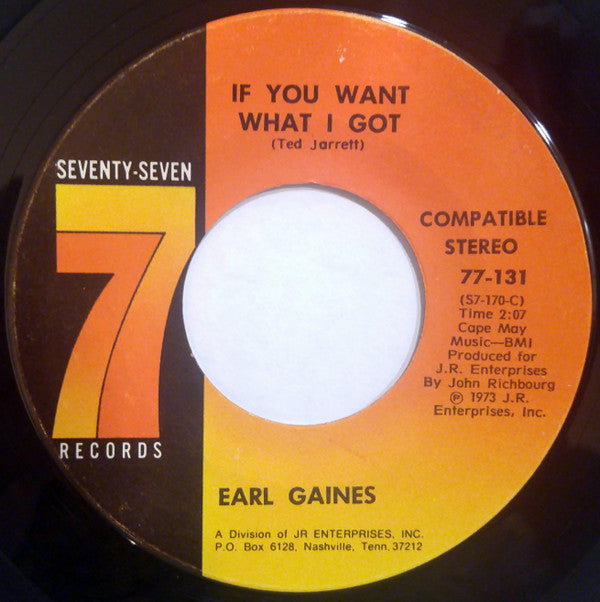 Earl Gaines : Hymn Number 5 / If You Want What I Got (7")