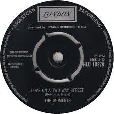 The Moments : Love On A Two Way Street (7", Single)