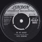 Fats Domino : Be My Guest / I've Been Around (7", 4-P)