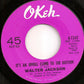 Walter Jackson : It's An Uphill Climb To The Bottom (7")