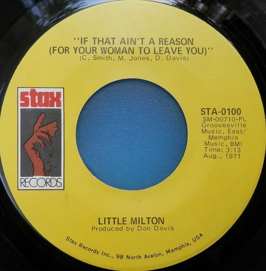 Little Milton : If That Ain't A Reason (For Your Woman To Leave You) / Mr. Mailman (I Don't Want No Letter) (7")