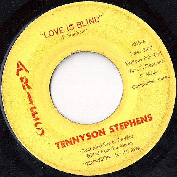 Tennyson Stephens : Love Is Blind (7", Single)